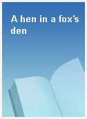 A hen in a fox