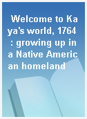 Welcome to Kaya