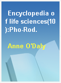 Encyclopedia of life sciences(10):Pho-Rod.